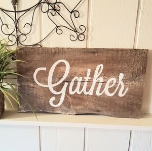 Gather Rustic Farmhouse Wood Sign